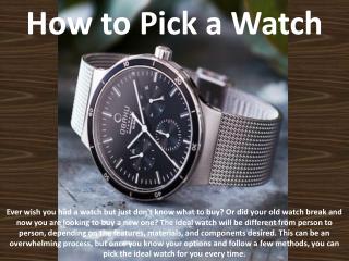 How to Pick a Watch