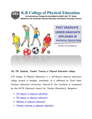UG, PG, Diploma, Teacher Training in Physical Education College