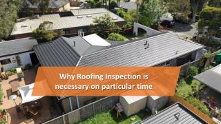 Why Roofing Inspection is necessary on particular time