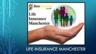 Best Life Insurance Manchester Plans | Bee Insured