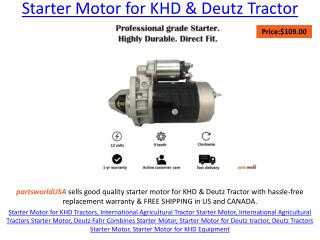 Starter Motor for KHD & Deutz Tractor