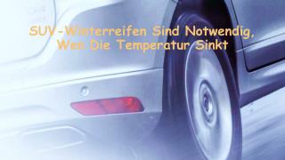SUV-Winterreifen Sind Notwendig, Wen Die Temperatur Sinkt