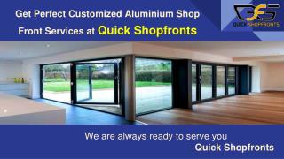 Aluminium Shop Fronts