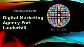 Digital Marketing Agency Fort Lauderhill Services