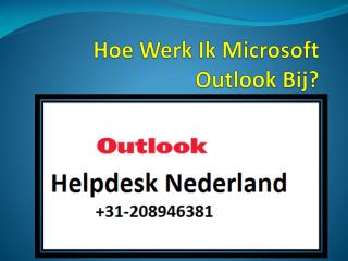 Hoe Werk Ik Microsoft Outlook Bij?
