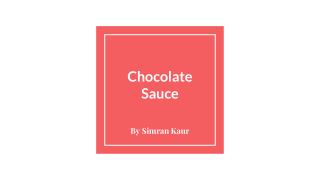 Chocolate Sauce Recipe