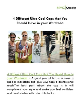 4 Different Ultra Cool Caps that You Should Have in your Wardrobe