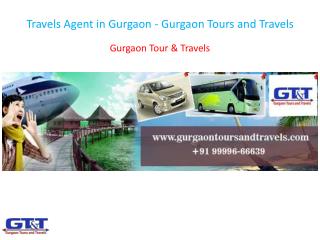 Travels Agent in Gurgaon - Gurgaon Tours and Travels