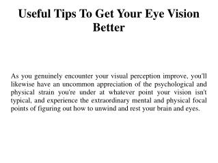 Useful Tips To Get Your Eye Vision Better
