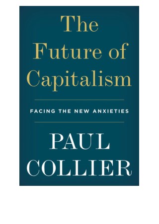 [Read Book] The Future of Capitalism By Paul Collier