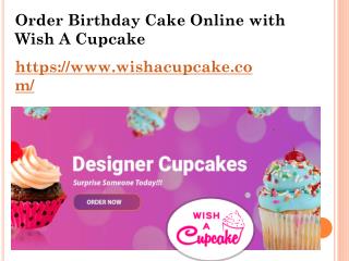 Order Birthday Cake Online With Wish A Cupcake