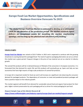 Europe Food Can Market Opportunities, Specifications and Business Overview Forecasts To 2025