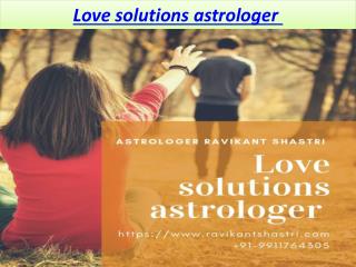 Love solutions astrologer 