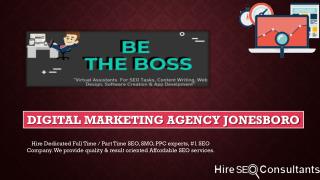 Hire SEO Consultants the best Digital Marketing Agency in Jonesboro