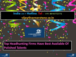 Top Headhunting Firms Have Best Available Of Polished Talents