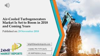 Air-Cooled Turbogenerators Market Is Set to Boom in 2018 and Coming Years