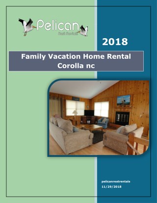 Family Vacation Home Rental Corolla nc