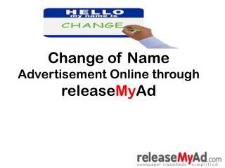Book Change Of Name Ad instantly in Newspapers