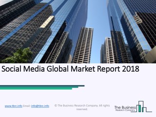 Social Media Global Market Report 2018