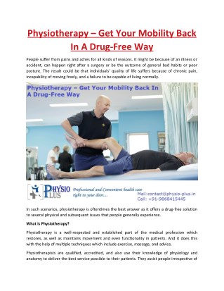 Physiotherapy – Get Your Mobility Back In A Drug-Free Way