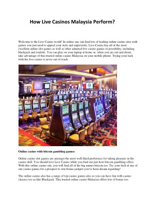 How Live Casinos Malaysia Perform