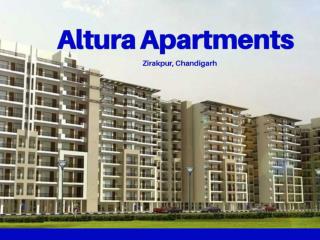 Altura Apartments Zirakpur, Chandigarh