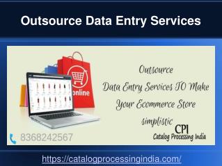 Outsource Data Entry Services to catalog-processing-india