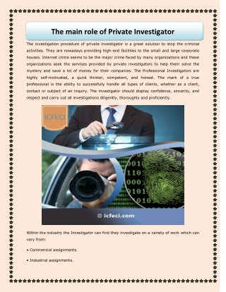 The main role of Private Investigator