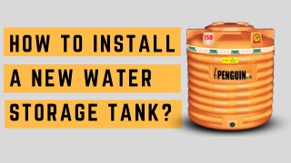 How To Install a New Water Storage Tank ?