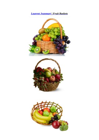 Laurent Jeanmart | Fruit Baskets