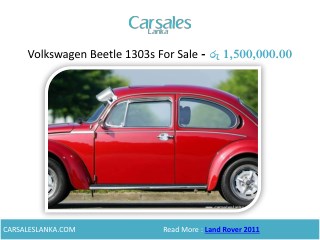 Volkswagen Beetle 1303s for sale රු 1,500,000.00 - Carsales Lanka