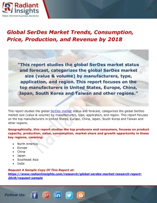 Global SerDes Market Trends, Consumption, Price, Production, and Revenue by 2018