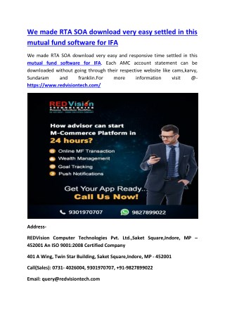 We made RTA SOA download very easy settled in this mutual fund software for IFA