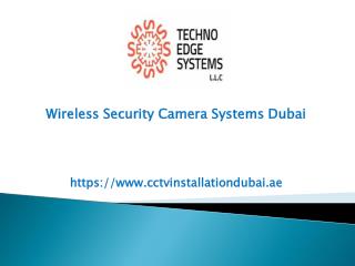 Wireless Security Camera Systems Dubai,UAE