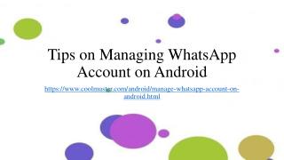 Tips on Managing WhatsApp Account on Android