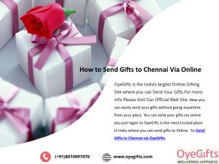 How to Send Gifts to Chennai Via Online