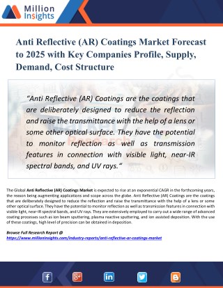 Anti Reflective (AR) Coatings Market Size, Growth, Analysis, Applications, Opportunities, and Forecasts to 2025