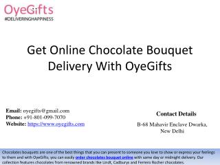 Get Online Chocolate Bouquet Delivery With OyeGifts