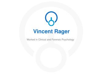 Dr. Vincent Rager From Bakersfield, California