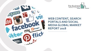 Web Content, Search Portals And Social Media Global Market