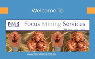 Blast Hole Drilling, DTH products @ Focus Mining Services