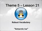 Theme 5 Lesson 21