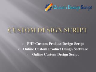 PHP Custom Product Design Script - Online Custom Design Script