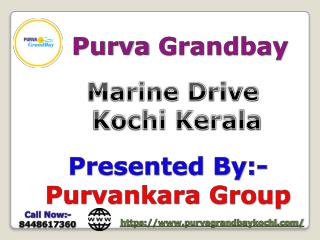 Purva Grandbay Marine Drive luxury apartments for sale Kerala
