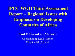 IPCC WGII Third Assessment Report – Regional Issues with Emphasis on Developing Countries of Africa