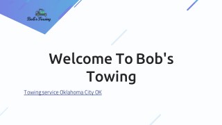 Towing service Oklahoma City OK | Bobstowinginc