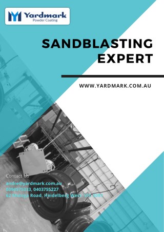 Breathe New Life into Your Old Goods with Efficient Sandblasting - Yardmark Australia