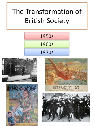 The Transformation of British Society