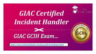 How to Prepare GCIH Real Exam Questions – GIAC GCIH 2018 Dumps Realexamdumps.com