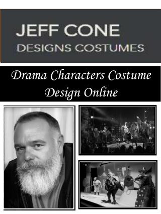 Drama Characters Costume Design Online
